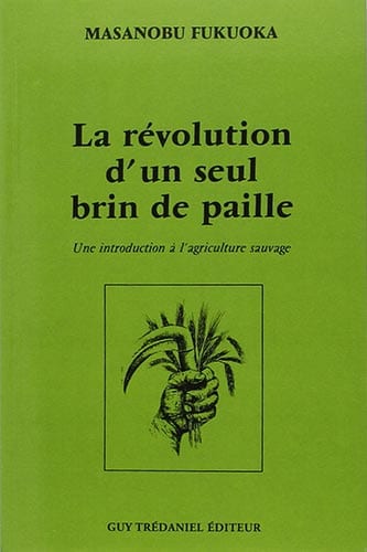 La révolution d'un seul brin de paille