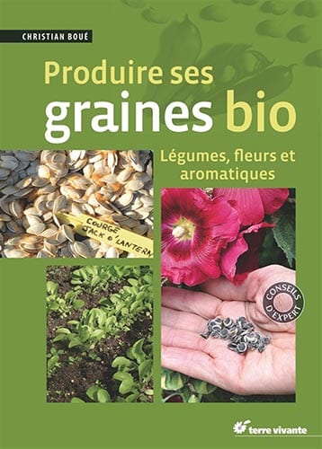 Produire ses graines bio