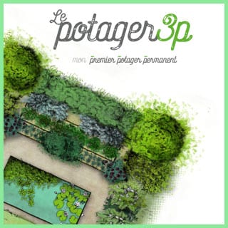 le potager 3P, mon Premier Potager Permanent