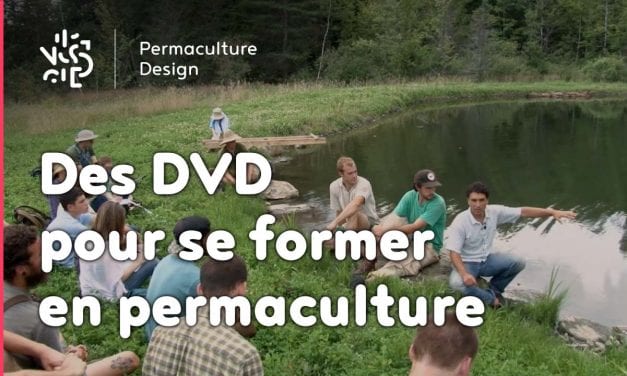 Des dvd pour se former en permaculture