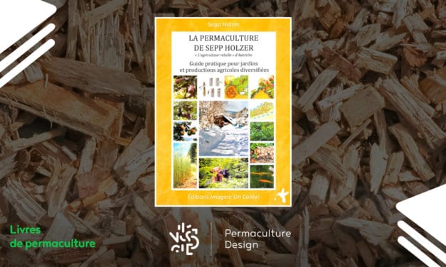 Livre La permaculture de Sepp Holzer