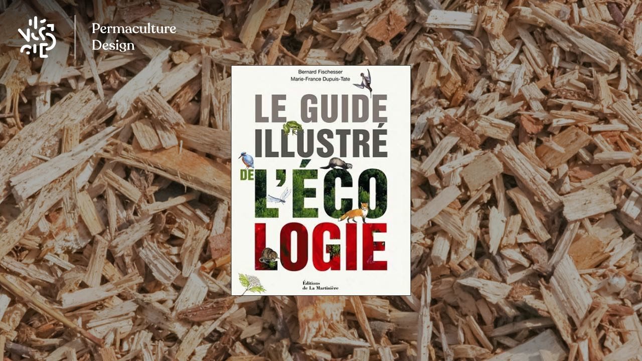 Livre Le Guide illustré de l’écologie