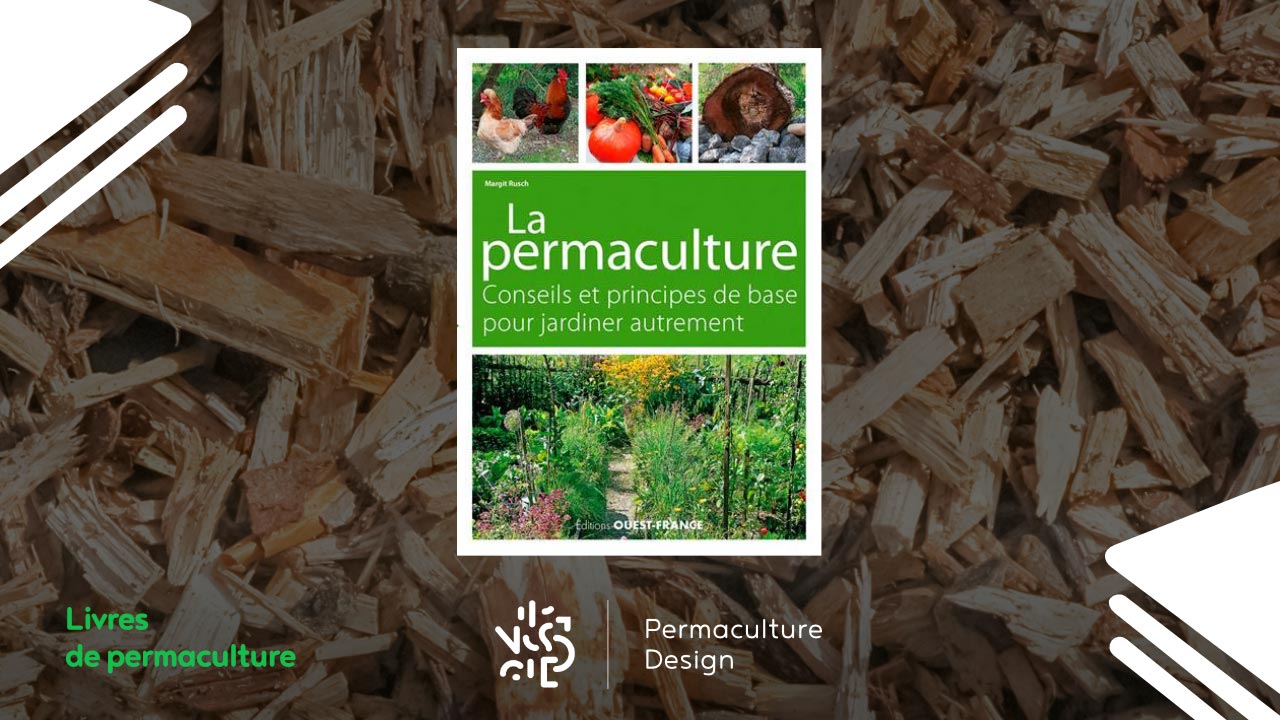 Livre La permaculture, conseils et principes de base pour jardiner autrement