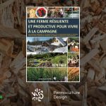 Le livre de Ben Falk « Une ferme résiliente et productive pour vivre à la campagne. »