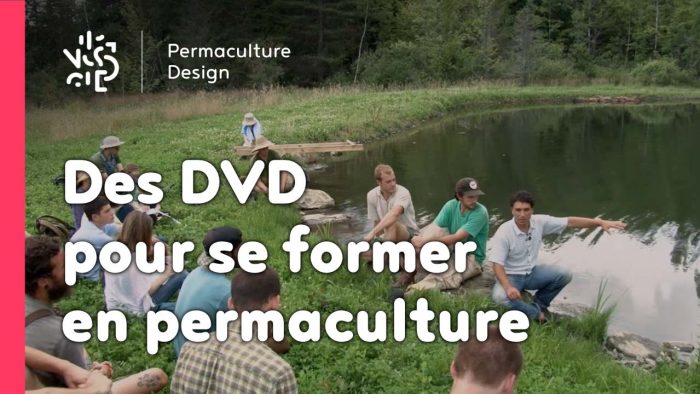 Des DVD pour se former en permaculture