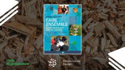 Image du livre Faire ensemble : Outils Participatifs pour les Collectifs  écrit par Robina Mc Curdy aux Éditions Passerelle Eco.
