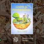 Le livre Graines de Permaculture de Patrick Whitefield.