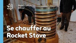 Le rocket stove est un poêle de masse super efficace pour un chauffage écologique et économique