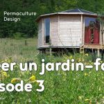 Suivi de la création d’un jardin-forêt comestible en permaculture au sein de la communauté du projet TERA.