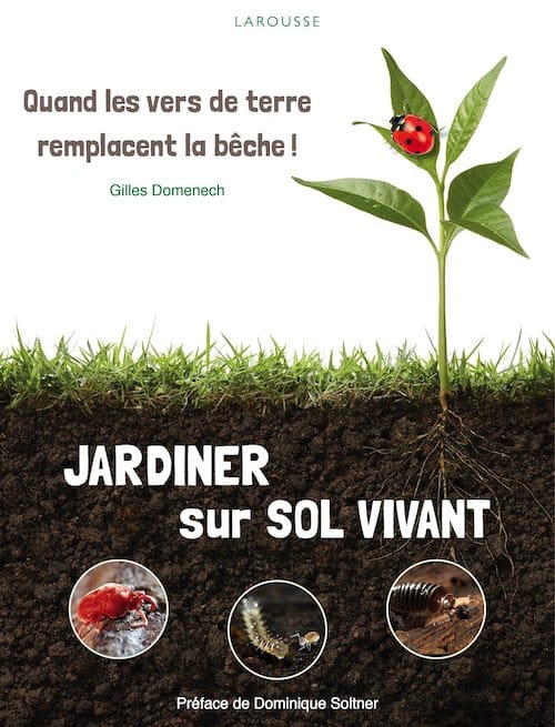 Livre_jardiner_sur_sol_vivant_Gilles_Domenech_permaculture_design_500px