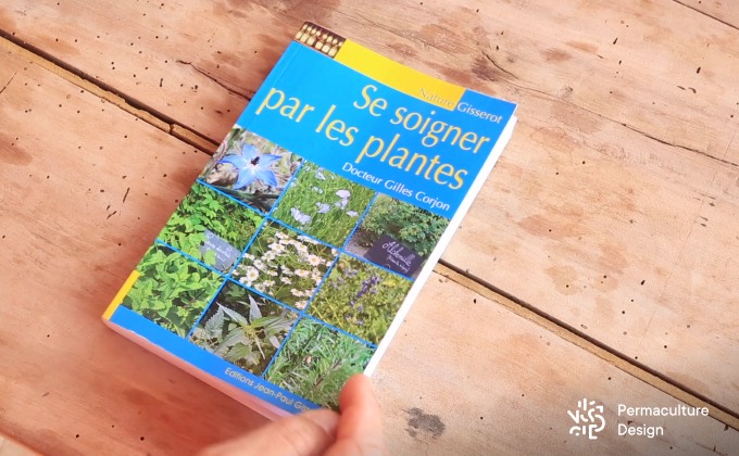 Sélection de livres sur les plantes médicinales : « Se soigner par les plantes » de Gilles Corjon.