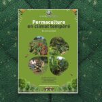 Livre de Franck Nathié : Permaculture en climat tempéré, Prendre soin de la terre, prendre soin des humains, créer l’abondance, partager équitablement, La Forêt nourricière