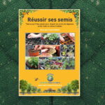 Livre Réussir ses semis, éditions La Forêt nourricière