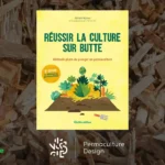 Couverture du livre Réussir la culture sur butte, méthode phare du potager en permaculture de Richard Wallner, Éditions Rustica