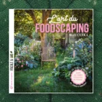 Livre de Marie Chioca : L'art du Foodscaping, , Éditions Terre Vivante
