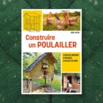 Livre de Hervé Husson : Construire un poulailler, 12 modèles à réaliser soi-même, Éditions Ulmer