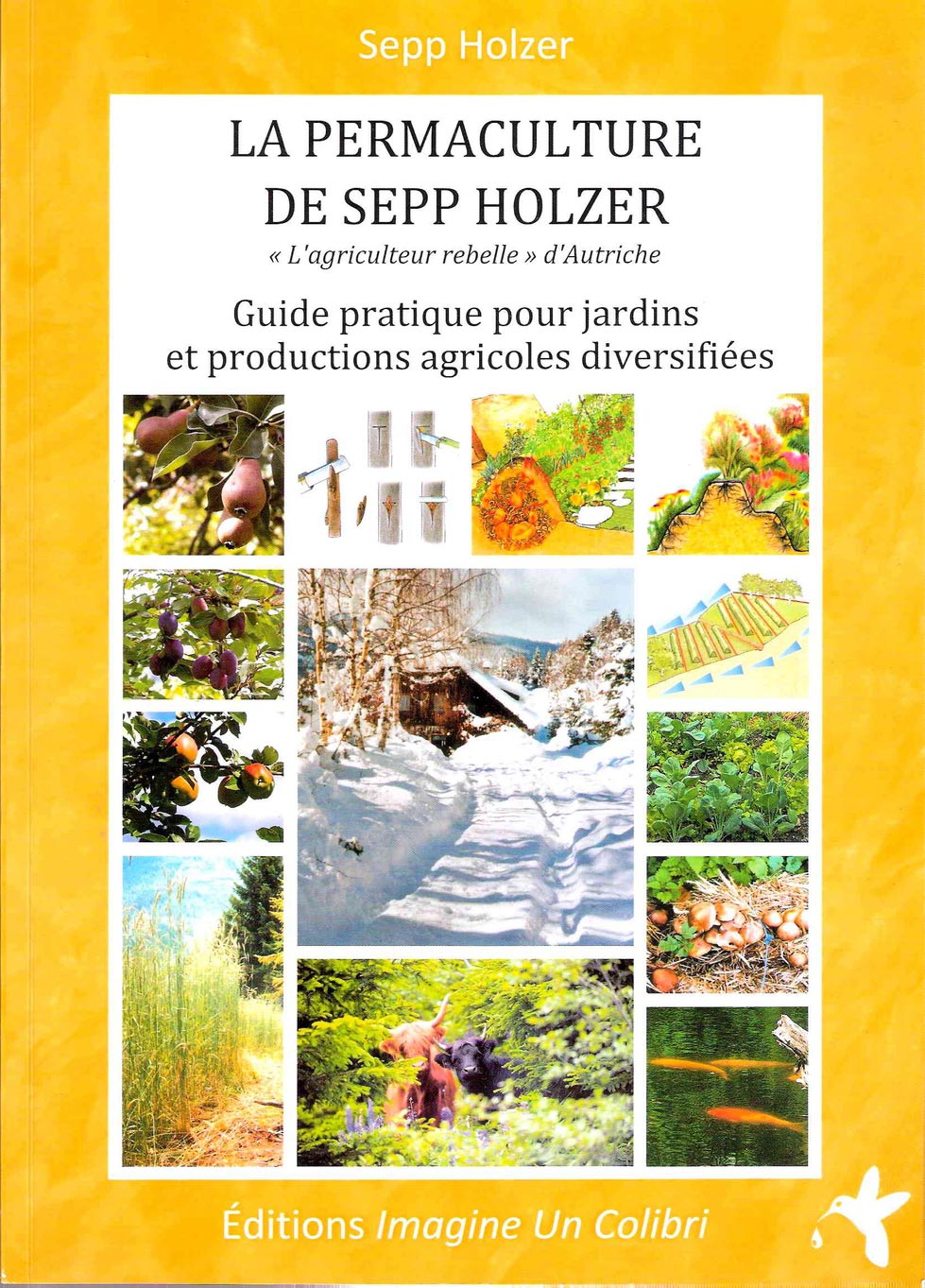 La permaculture de Sepp Holzer