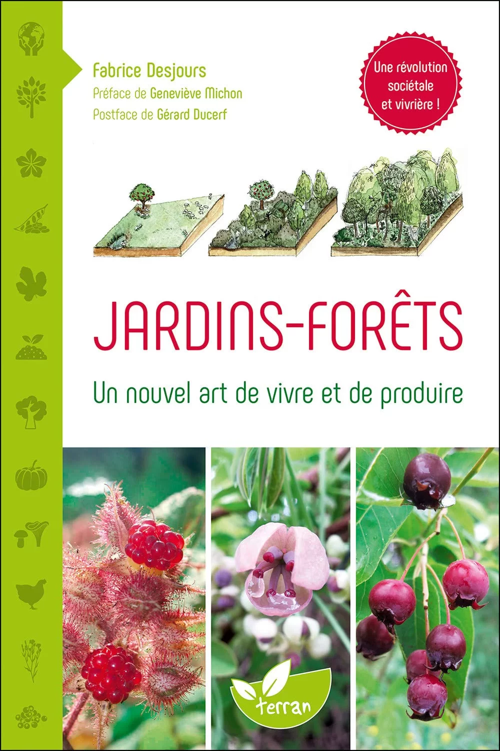 Jardins-forêts – Un nouvel art de vivre et de produire